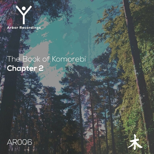 VA - The Book of Komorebi _ Chapter 2 [AR006]